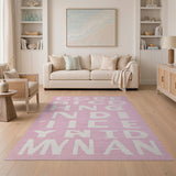 Pink 'Being Nice is My Mantra' Geometric Area Rug